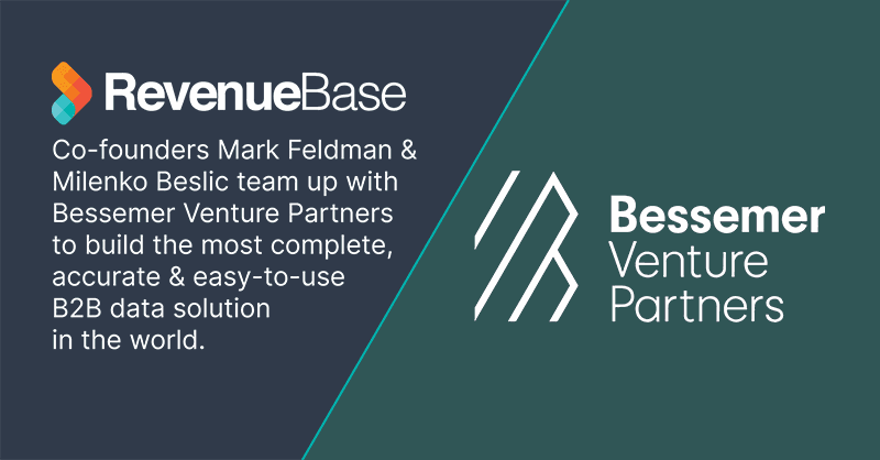 RevenueBase Secures $6M in Funding Led by Bessemer Venture Partners. What does this Investment Mean for Our Customers and the Industry?